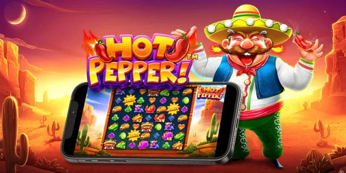 Tips Jackpot Slot Hot Pepper Mengatur Balance Dan Kecepatan